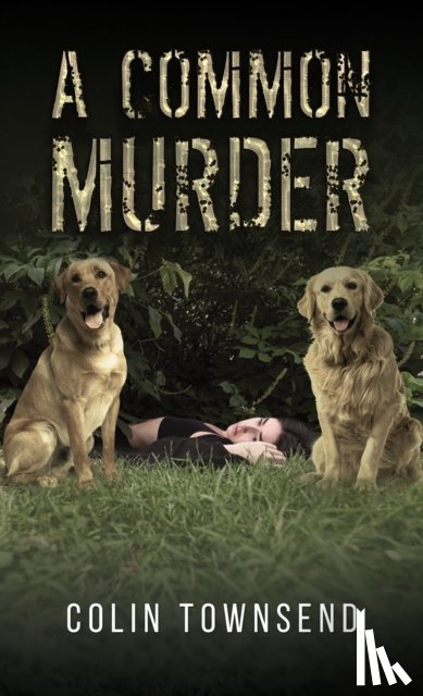 Townsend, Colin - A Common Murder