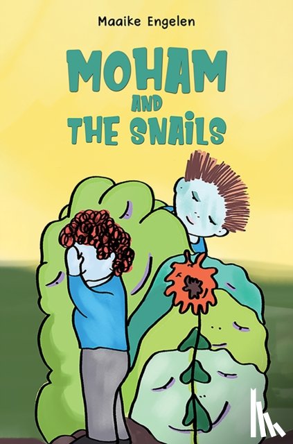 Engelen, Maaike - Moham and the Snails