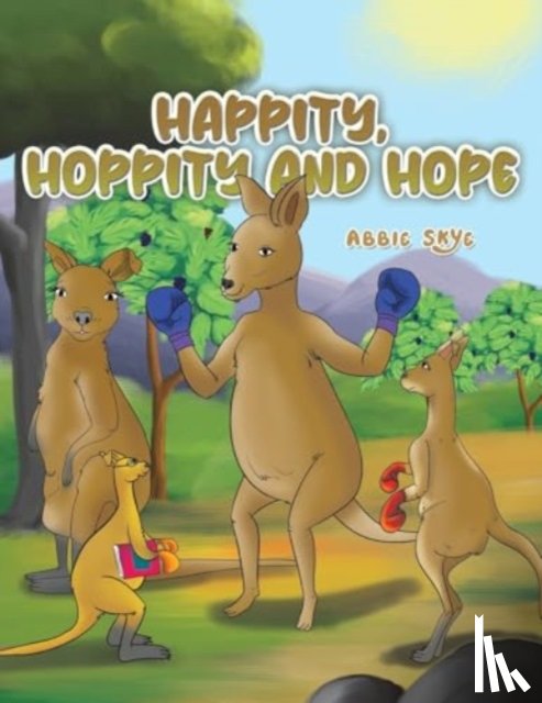 Skye, Abbie - Happity, Hoppity and Hope