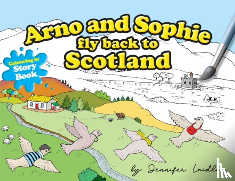 Laidlaw, Jennifer - Arno And Sophie Fly Back To Scotland