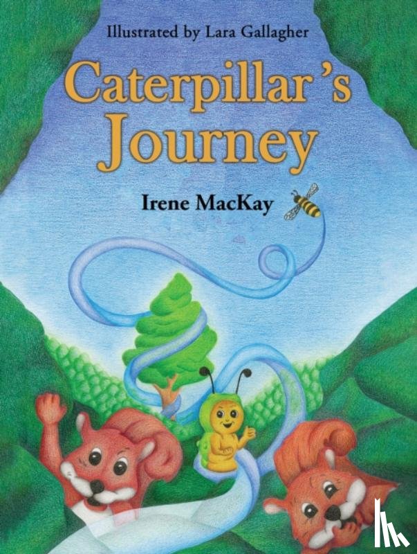 MacKay, Irene - Caterpillar's Journey