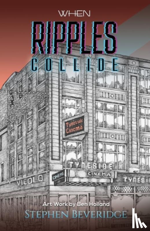 Beveridge, Stephen - When Ripples Collide
