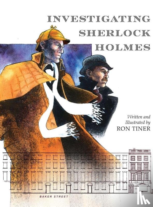 Tiner, Ron - Investigating Sherlock Holmes