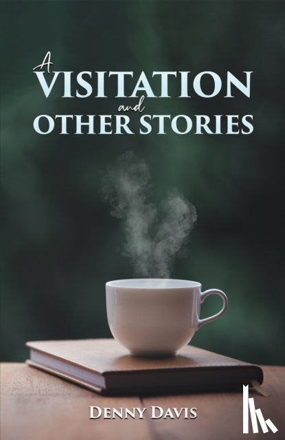 Davis, Denny - A Visitation and Other Stories