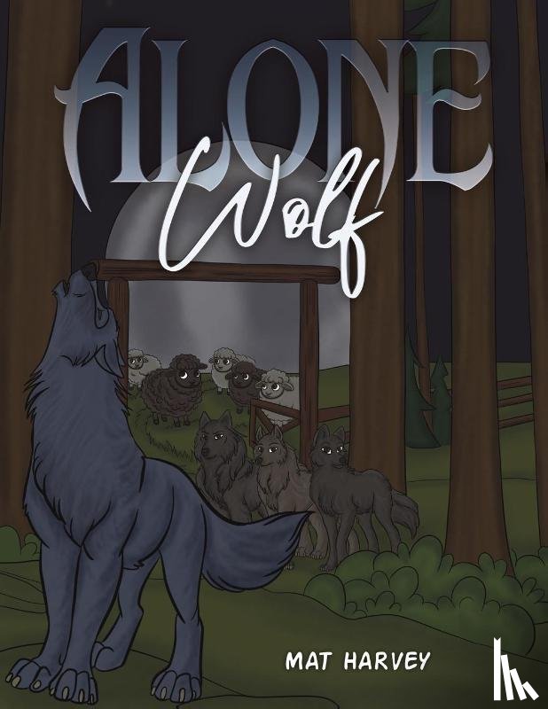 Harvey, Mat - Alone Wolf