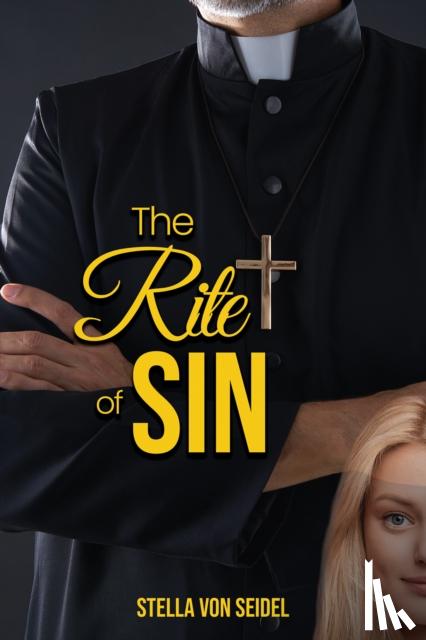von Seidel, Stella - The Rite of Sin