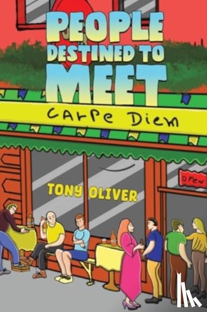 Oliver, Tony - People Destined to Meet