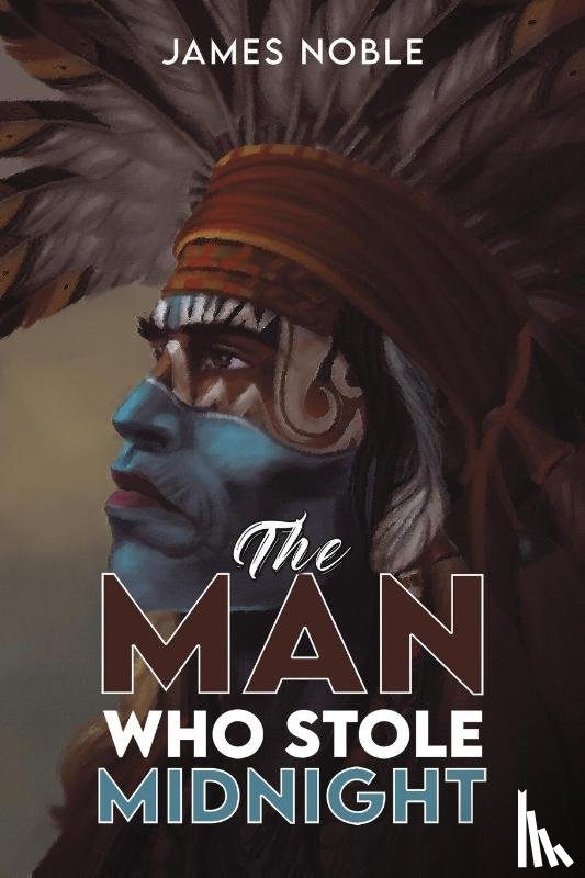 Noble, James - The Man who Stole Midnight