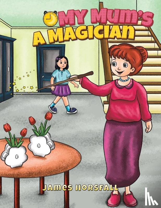 Horsfall, James - My Mum's a Magician