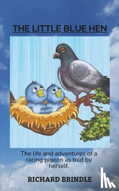 Brindle, Richard - The Little Blue Hen