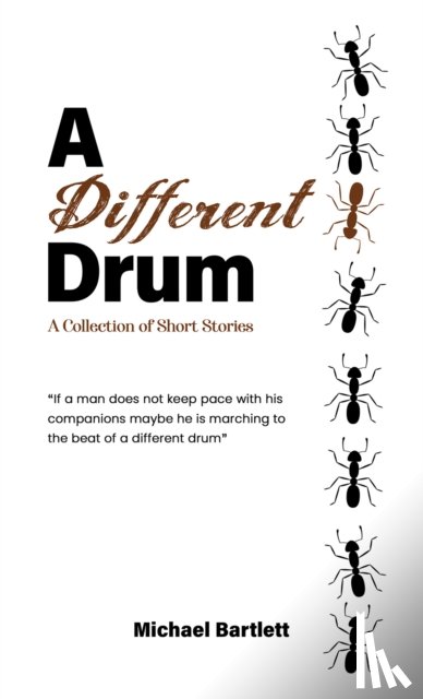 Bartlett, Michael - A Different Drum
