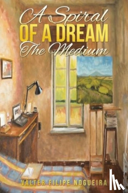 Nogueira, Valter Filipe - A Spiral of a Dream – The Medium