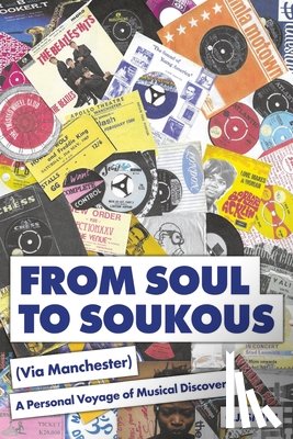 Smith, C.J. - From Soul to Soukous (Via Manchester)