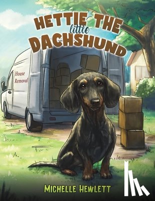 Hewlett, Michelle - Hettie the Little Dachshund