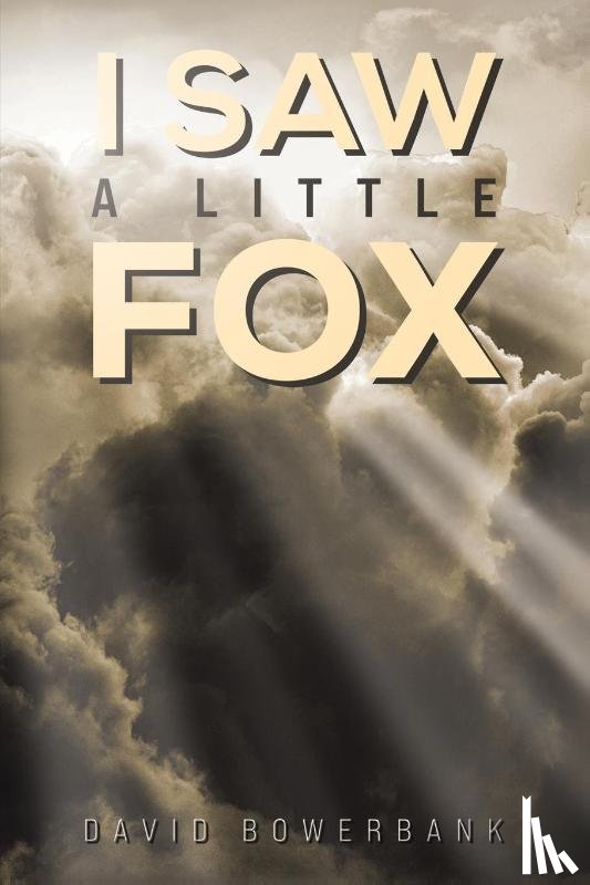 Bowerbank, David - I Saw a Little Fox