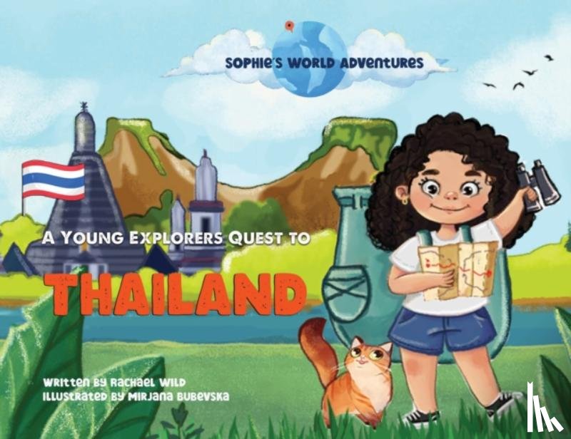 Wild, Rachael - Sophie's World Adventures: