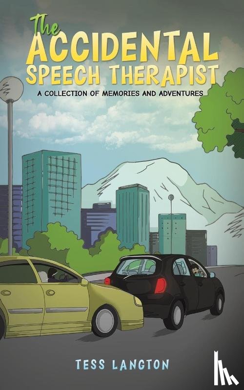 Langton, Tess - The Accidental Speech Therapist