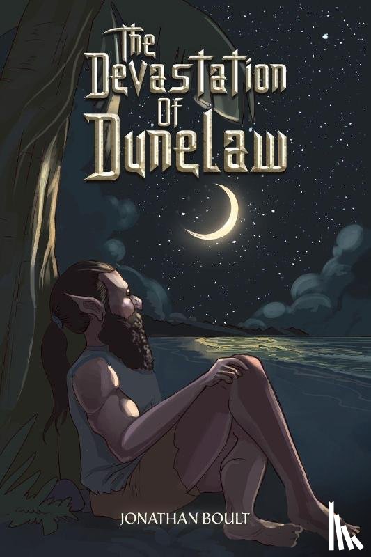 Boult, Jonathan - The Devastation of Dunelaw