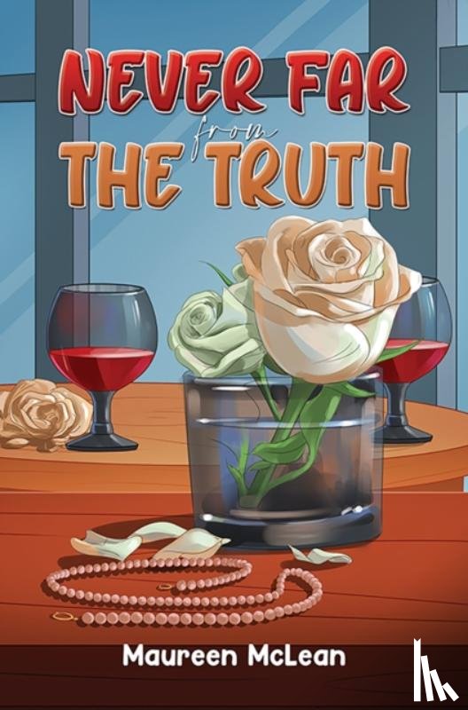 McLean, Maureen - Never Far from the Truth