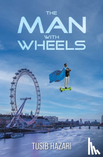 Hazari, Tusib - The Man With Wheels