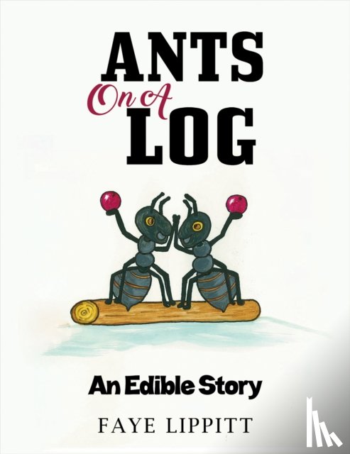 Lippitt, Faye - Ants on a Log