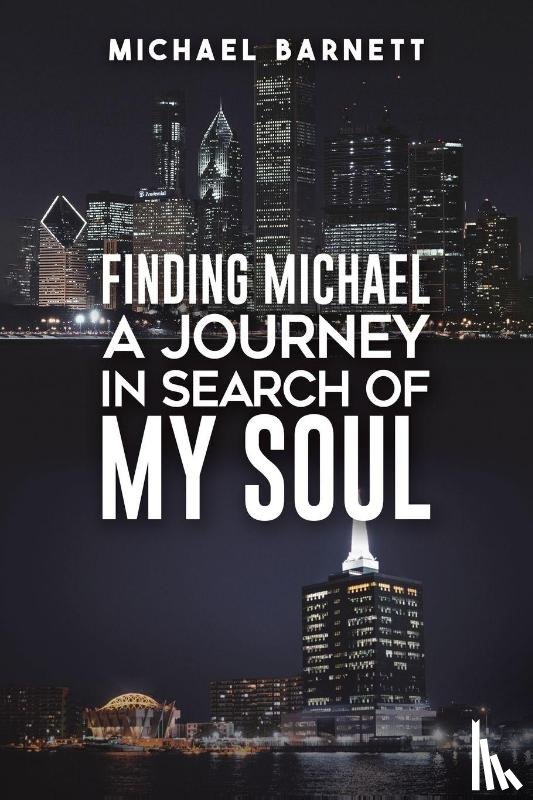 Barnett, Michael - Finding Michael: A Journey in Search of My Soul