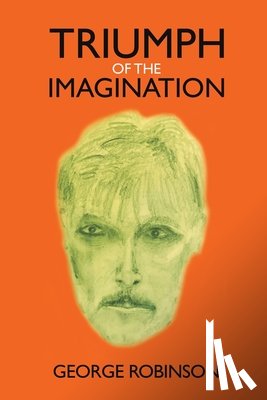 Robinson, George - Triumph of the Imagination