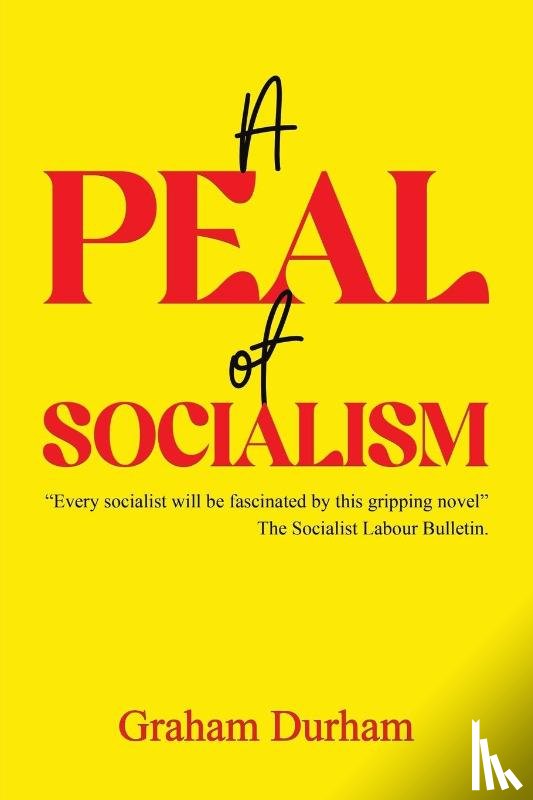 Durham, Graham - A Peal of Socialism