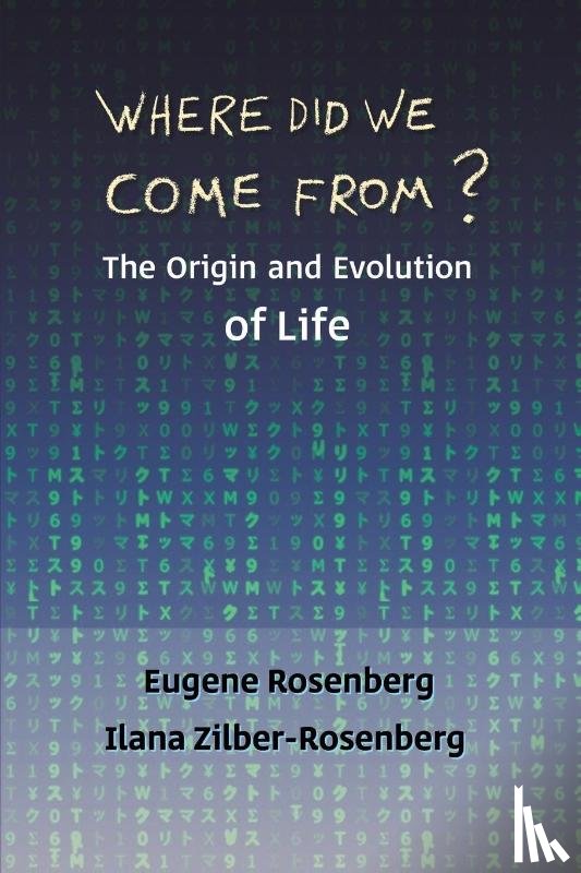 Rosenberg, Eugene, Zilber-Rosenberg, Ilana - Where Did We Come From?