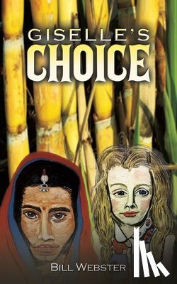 Webster, Bill - Giselle’s Choice