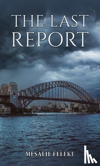 Feleke, Mesalie - The Last Report