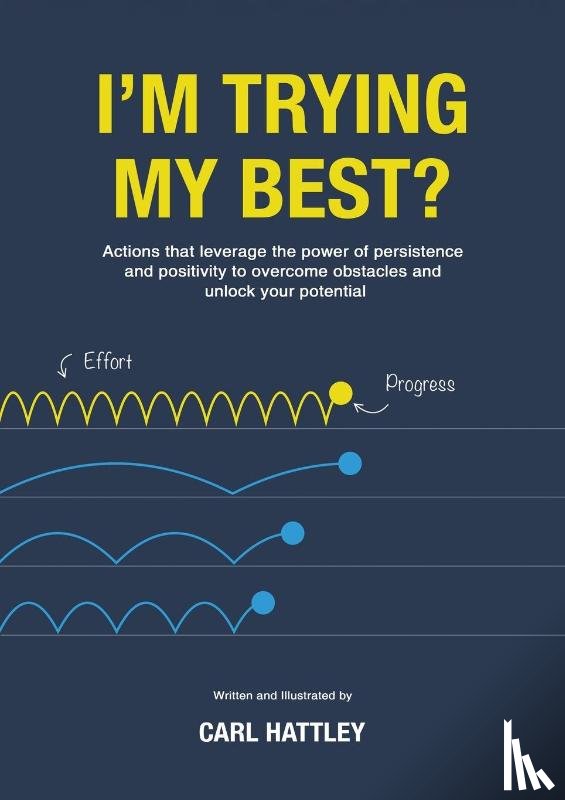 Hattley, Carl - I'm Trying My Best?