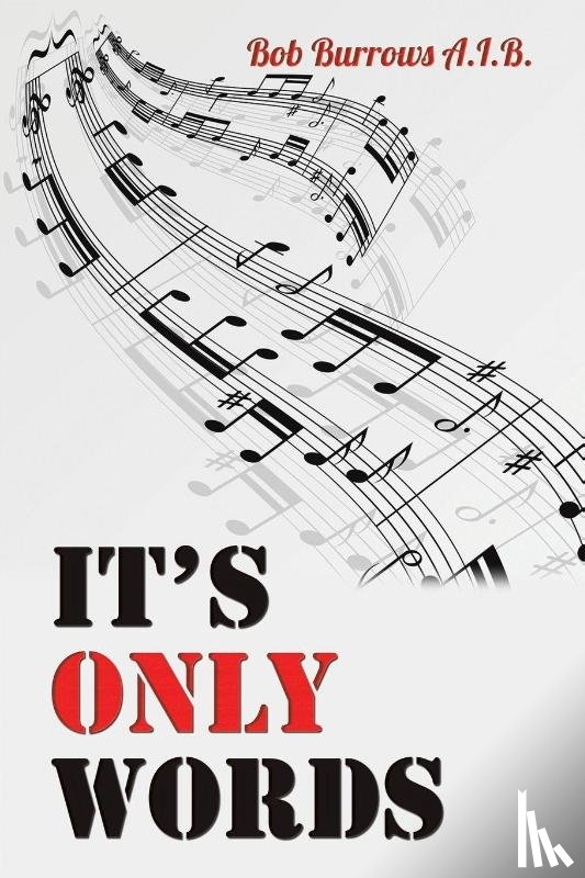 Burrows A.I.B., Bob - It's Only Words