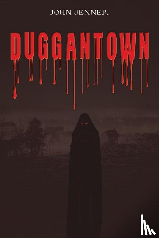 Jenner, John - Duggantown