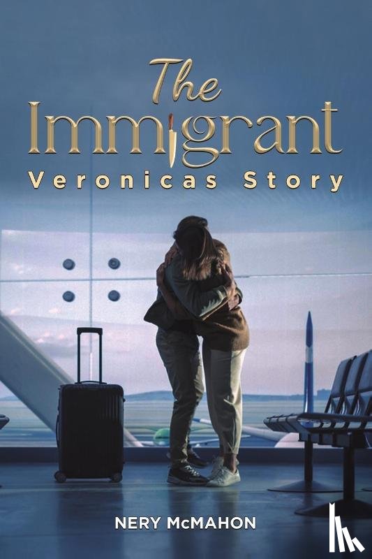 McMahon, Nery - The Immigrant