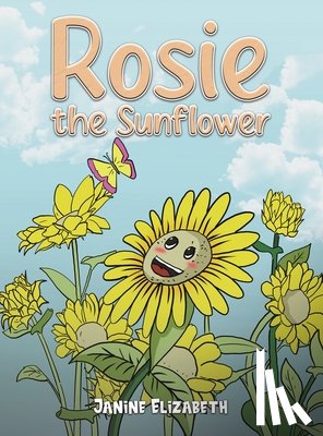 Elizabeth, Janine - Rosie the Sunflower