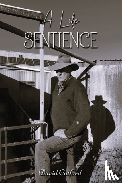 Catford, David - A Life Sentience