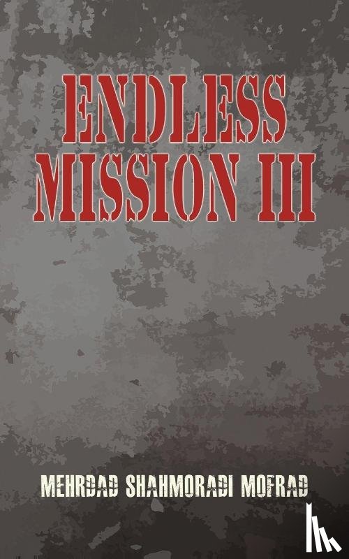 Mofrad, Mehrdad Shahmoradi - Endless Mission III