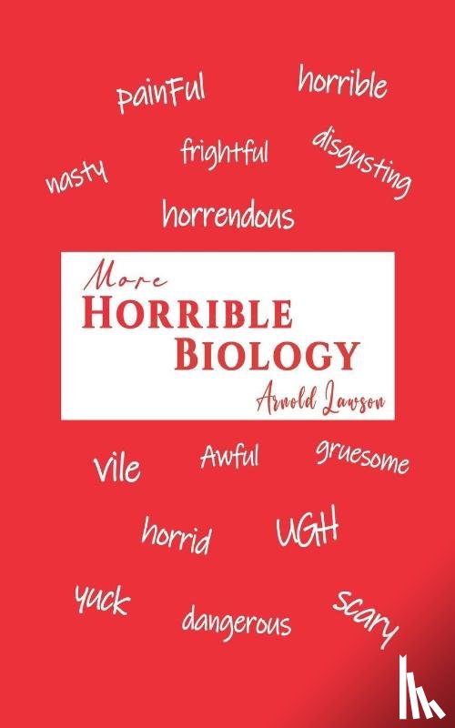 Lawson, Arnold - More Horrible Biology