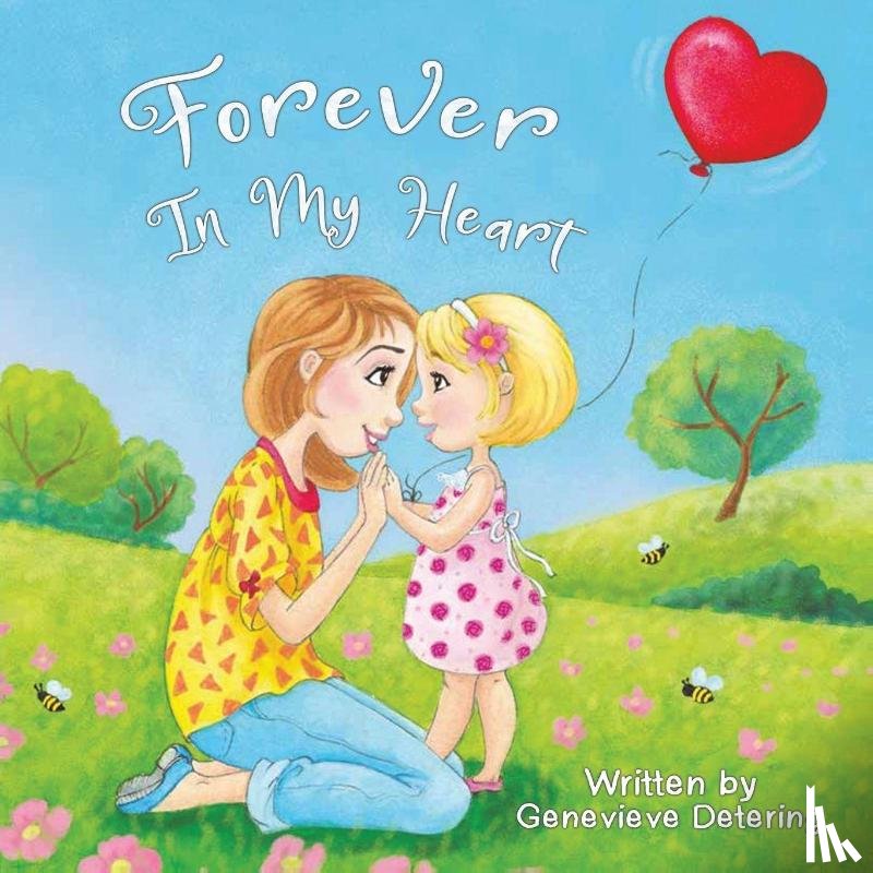 Detering, Genevieve - Forever in My Heart