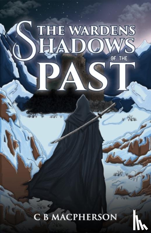 MacPherson, C B - The Wardens: Shadows of the Past