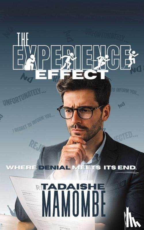 Mamombe, Tadaishe - The Experience Effect