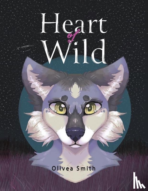 Smith, Olivea - Heart of Wild