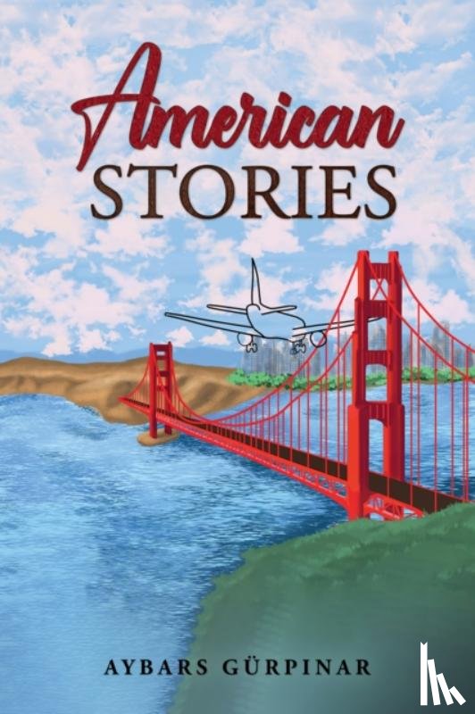 Gurpinar, Aybars - American Stories