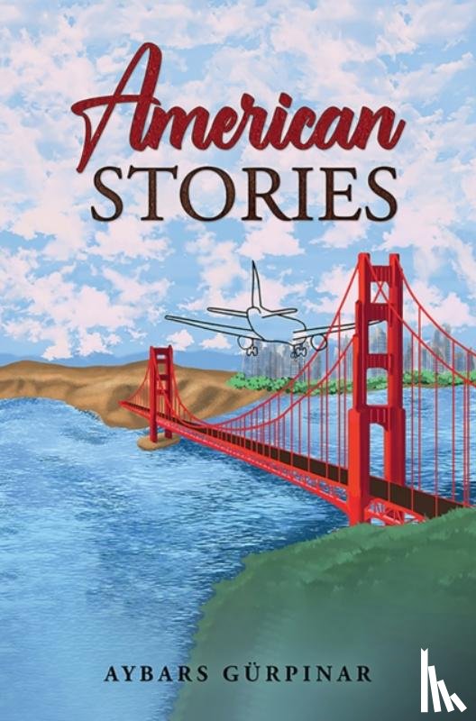 Gurpinar, Aybars - American Stories