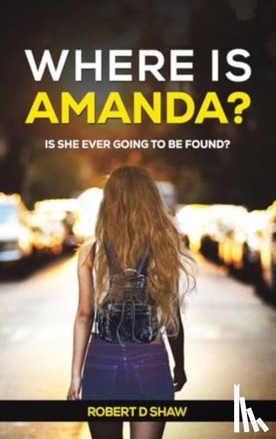 Shaw, Robert D - Where Is Amanda?