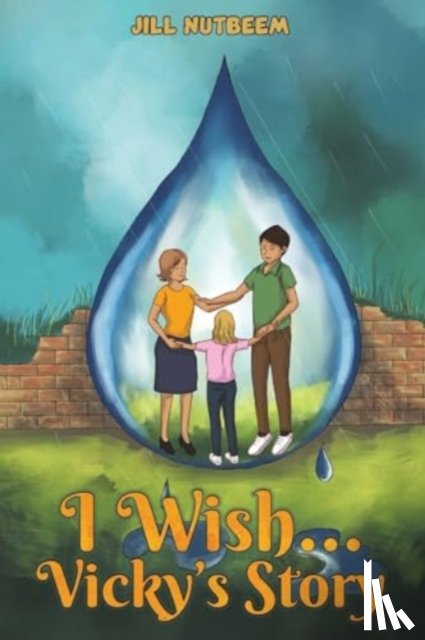 Nutbeem, Jill - I Wish... Vicky’s Story
