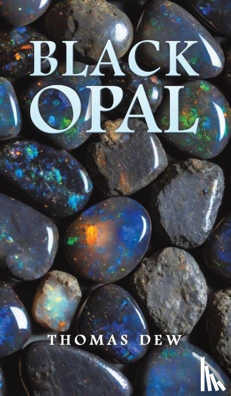 Dew, Thomas - Black Opal