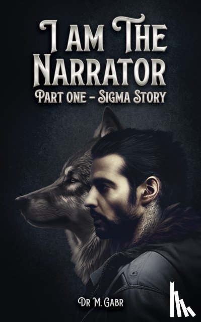Gabr, Dr M. - I am the Narrator