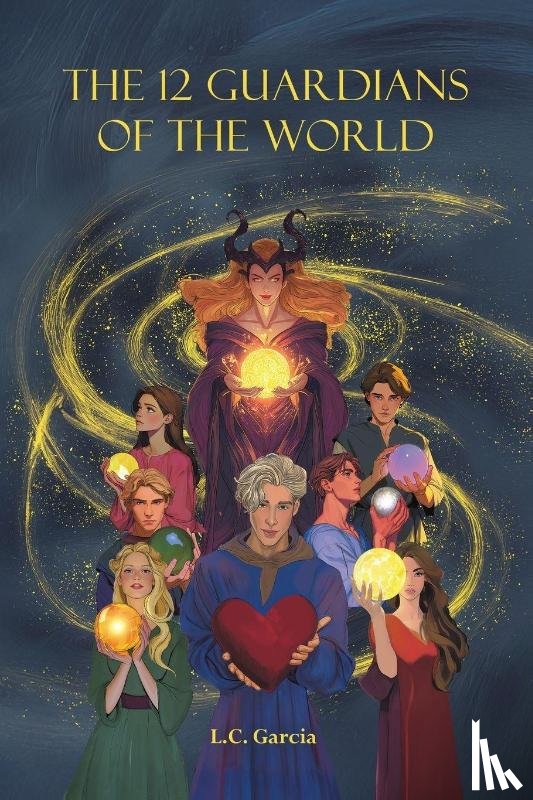 Garcia, L.C. - The 12 Guardians of the World